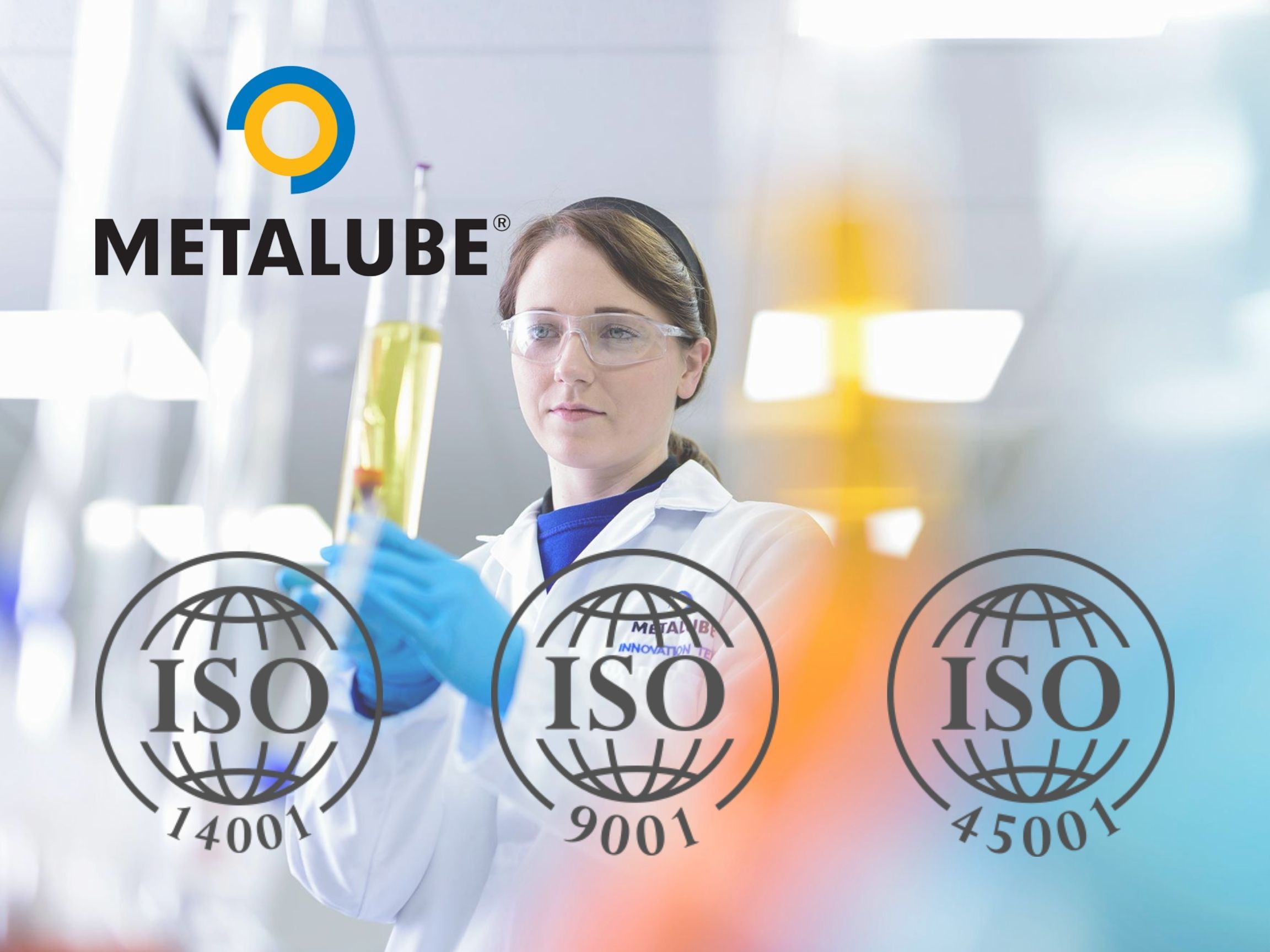 ISO 14001 ISO9001 ISO45001 Industrial lubricants Metalube